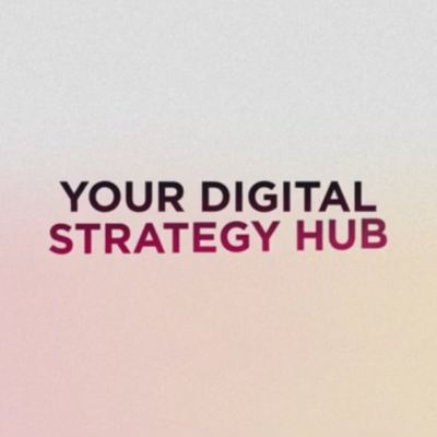 What is a digital strategy & the pillars for an excellent strategy